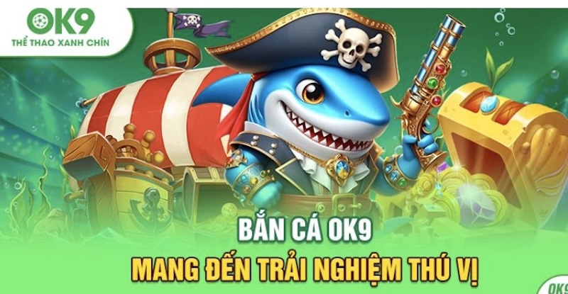 Bí quyết chơi Bắn Cá Phát Tài OK9 hiệu quả từ cao thủ! 2 Giới Thiệu Về Trò Chơi Bắn Cá Phát Tài Tại OK9